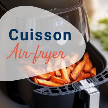 Cuisson airfryer